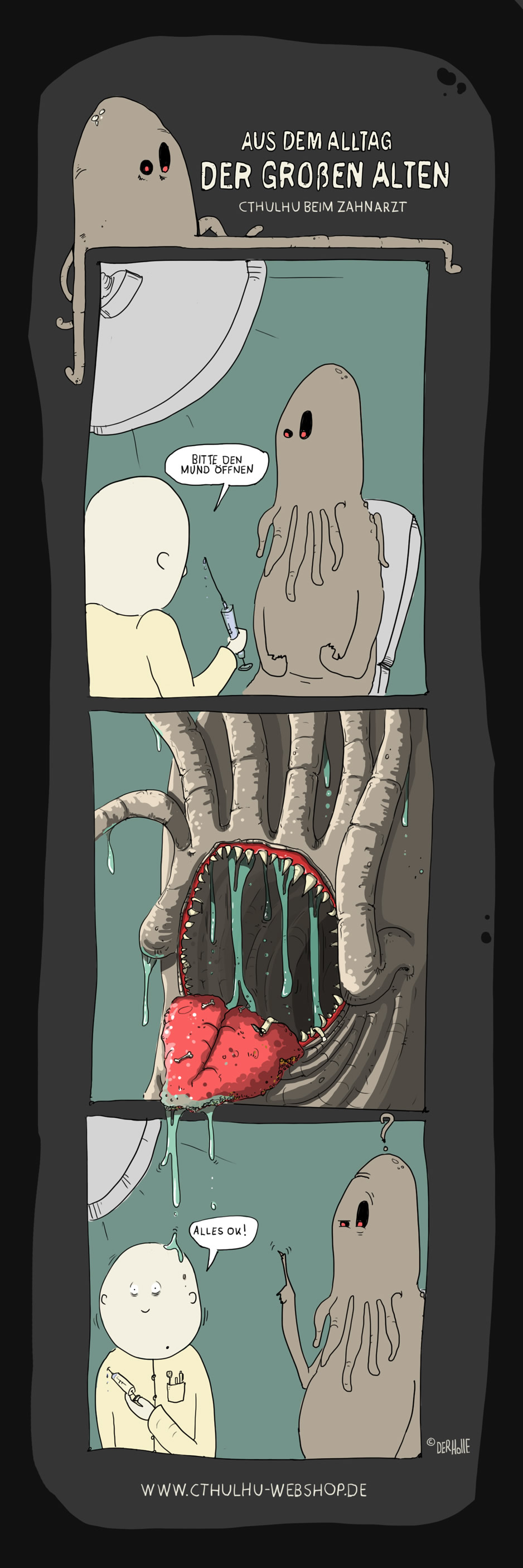 Aus dem Alltag der groen Alten - Cthulhu beim Zahnarzt
