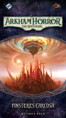 Arkham Horror: Das Kartenspiel - Finsteres Carcosa (Erweiterung - Carcosa-Zyklus #6)