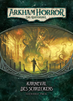 Arkham Horror: Das Kartenspiel - Karneval des Schreckens (Erweiterung - Szenario-Pack POD)