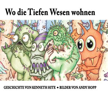 Wo die Tiefen Wesen wohnen - Bilderbuch