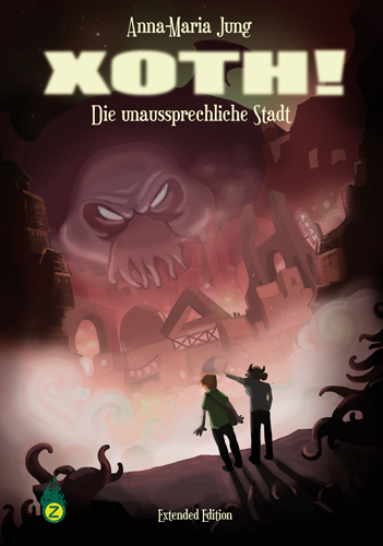 XOTH! - Die unaussprechliche Stadt - Ein Comic von Anna-Maria Jung