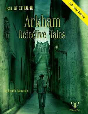 Arkham Detective Tales - Extended Edition (englisch)