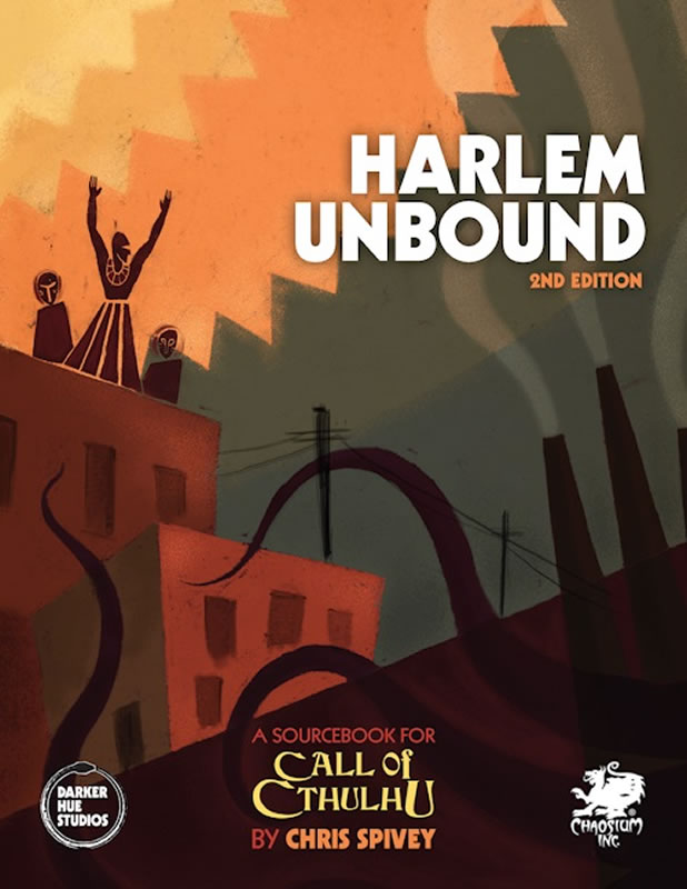 Harlem Unbound 2nd Edition - Quellen und Abenteuerbuch (englisch)