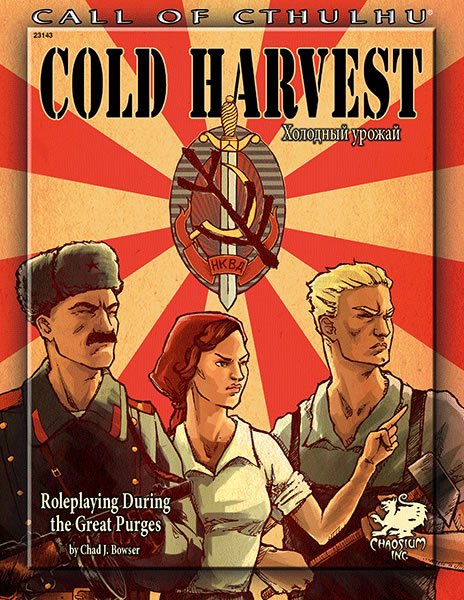 Cold Harvest - Ein Abenteuerszenario whrend der groen Suberung in Stalins Russland (englisch)