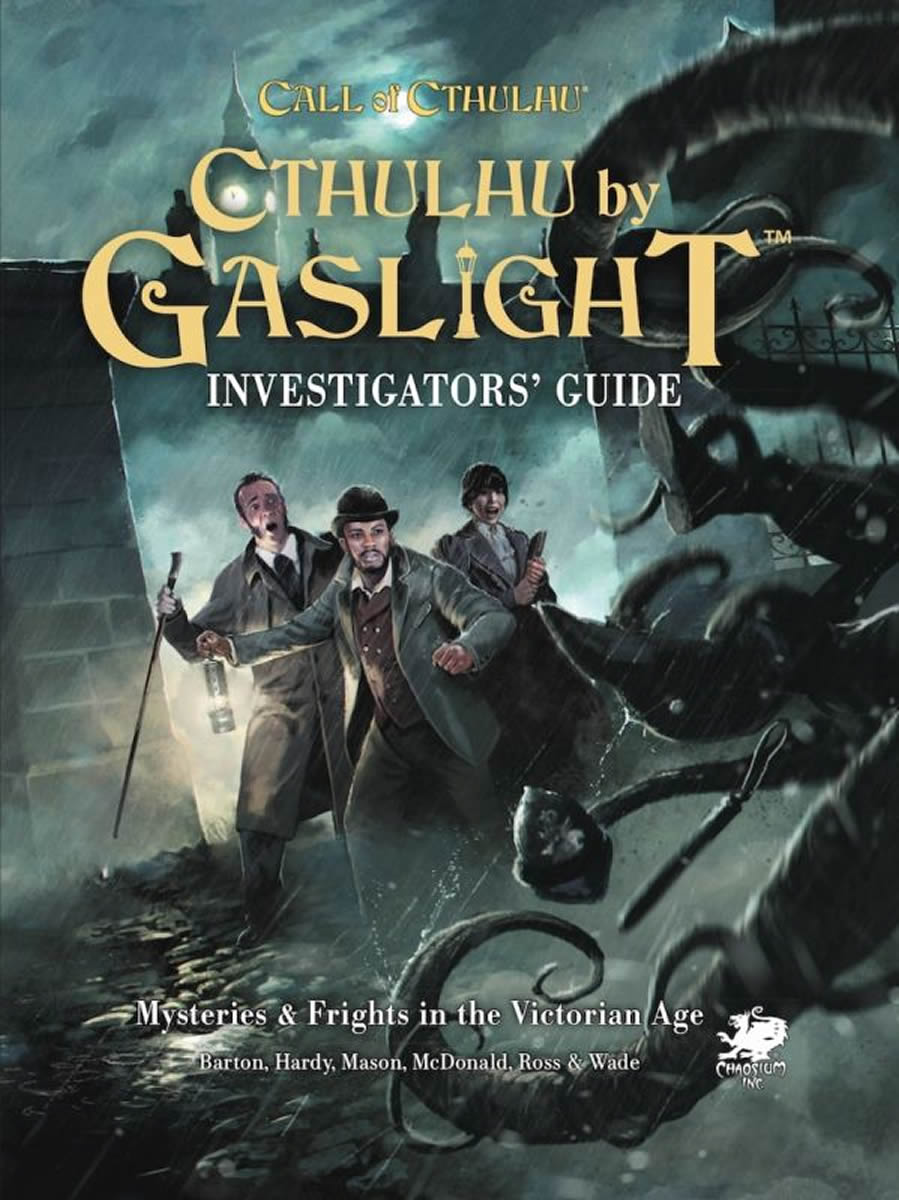 Cthulhu by Gaslight - Investigators Guide - Abenteuer-Rollenspiel im England der 1880er (Englisch)
