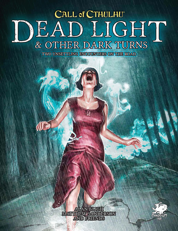 Dead Light & Other Dark Turns - 2 Abenteuer (englisch)