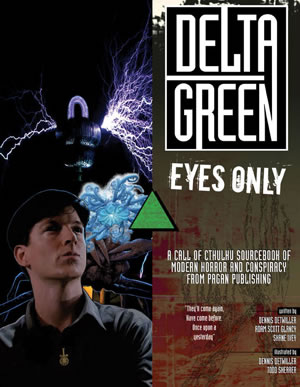 Delta Green: Eyes Only - Quellenbuch und Abenteuerbuch (englisch)
