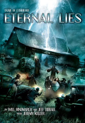 Eternal Lies - Trail of Cthulhu Kampagne (englisch)