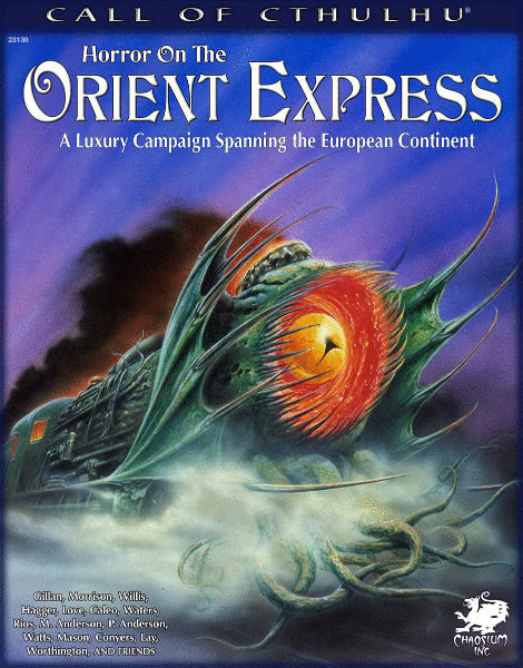 Horror on the Orient Express (englisch) - A Luxury Campain Spanning the European Continent