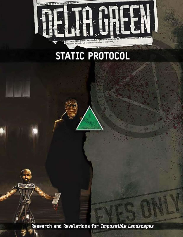 DELTA GREEN: Static Protocol - Quellenbuch (englisch)