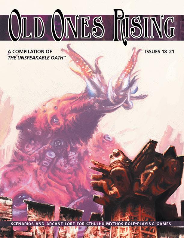 OLD ONES RISING (A Compilation of The Unspeakable Oath) - (englisch)