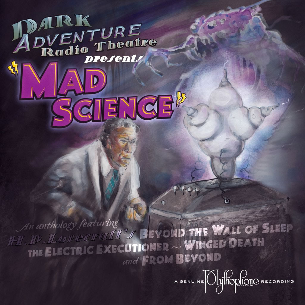Dark Adventure Radio Theatre: Mad Science (1 CD)