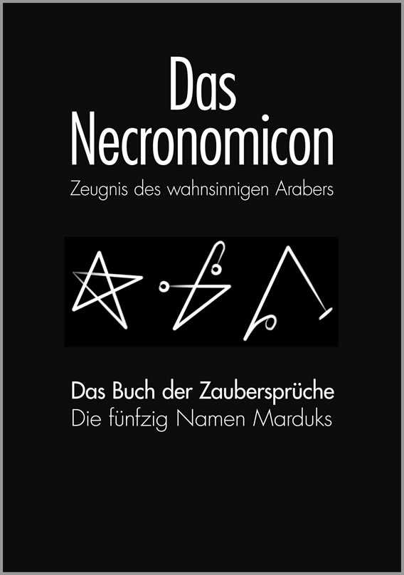 Das Necronomicon - Das Buch der Zaubersprche (Deutsch)