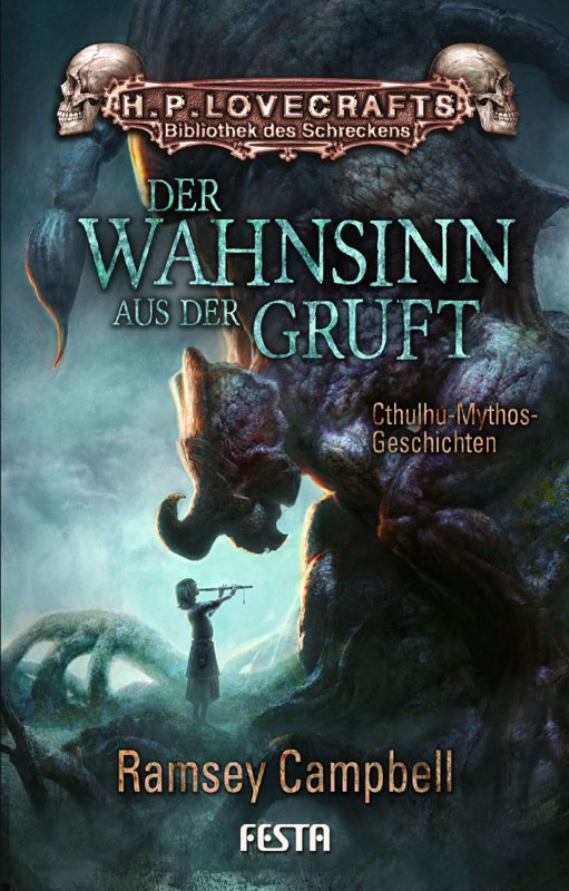 Der Wahnsinn aus der Gruft - Autor: Ramsey Campbell