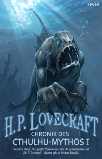 Chronik des Cthulhu-Mythos I - Autor: H. P. Lovecraft