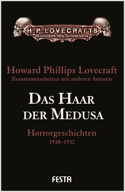 Das Haar der Medusa - Autor: H.P. Lovecraft u.a.