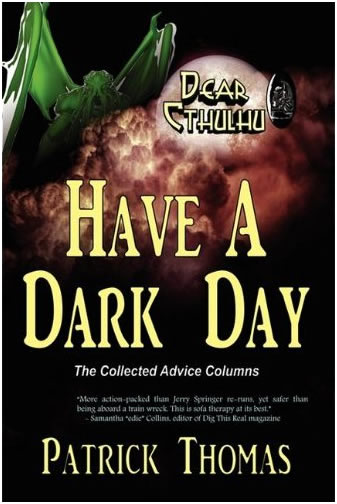 Dear Cthulhu: Have a Dark Day (englisch)