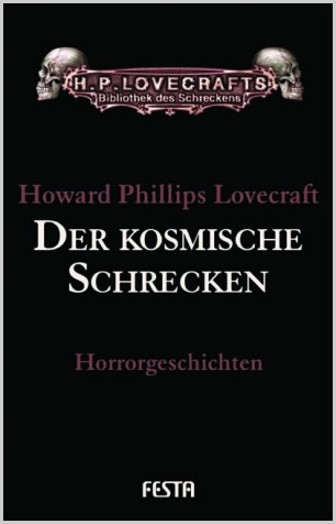 Der kosmische Schrecken - H.P. Lovecraft Gesammelte Werke: Band 1