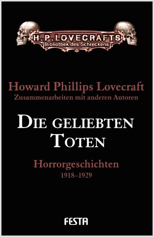 Die geliebten Toten - Autor: H.P. Lovecraft u.a.