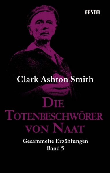 Die Totenbeschwrer von Naat  - Autor: Clark Ashton Smith