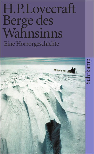 H.P. Lovecraft: Berge des Wahnsinns - Eine Horrorgeschichte