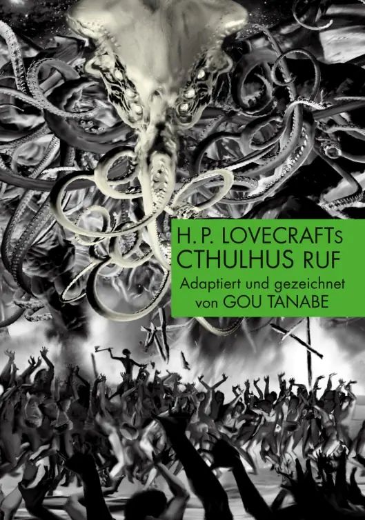 H.P. Lovecrafts Cthulhus Ruf von Gou Tanabe (SC - deutsch)