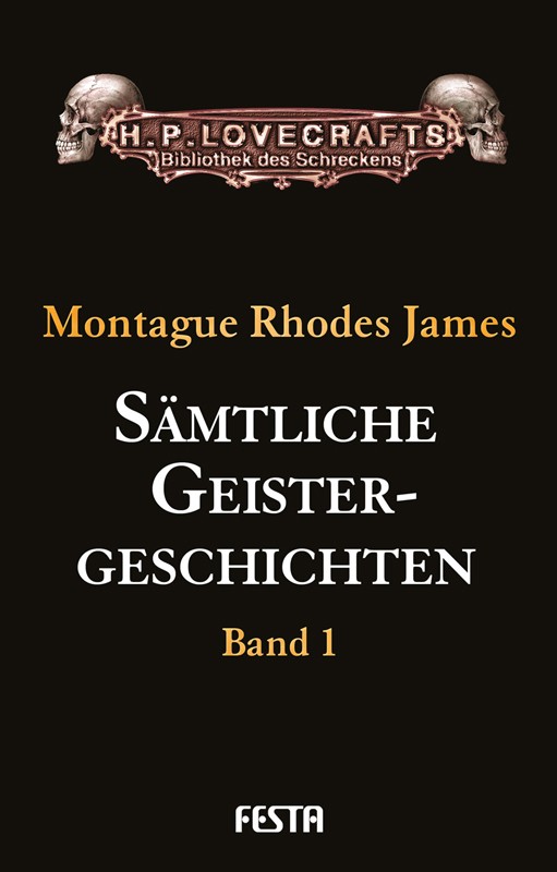 Smtliche Geistergeschichten - Band 1 - Autor: Montague Rhodes James