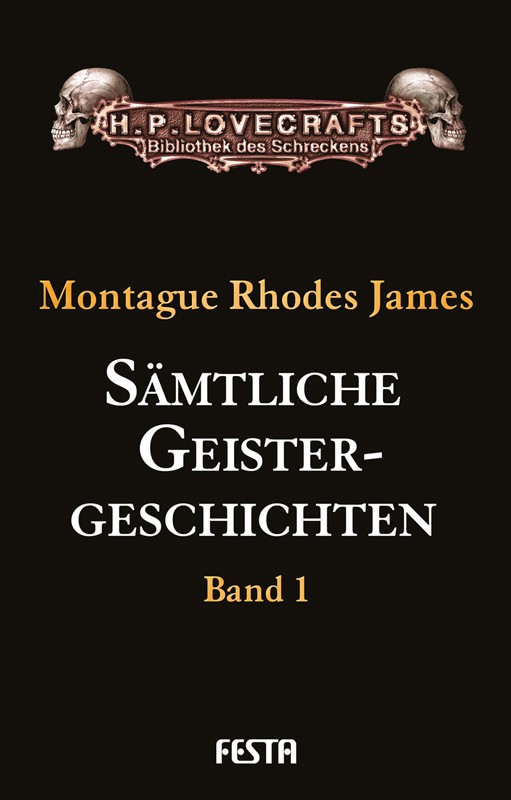 Smtliche Geistergeschichten - Band 1 - Autor: Montague Rhodes James