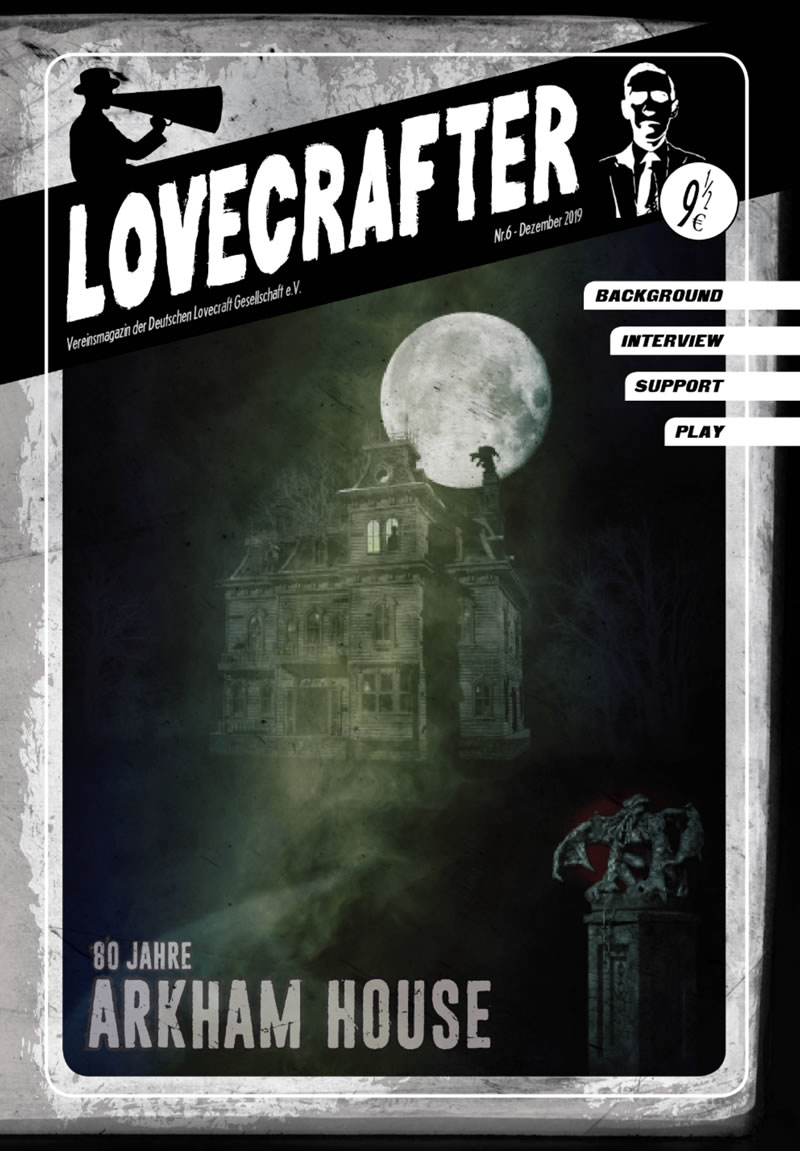 Lovecrafter Nr.6 - Dezember 2019 (Das Vereinsmagazin der Deutschen Lovecraft Gesellschaft)