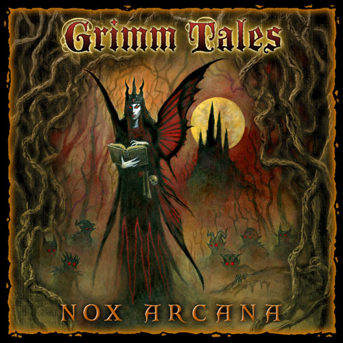 Grimm Tales (1 CD) - Nox Arcana