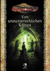 Von unaussprechlichen Kulten - Quellen- und Abenteuerbuch