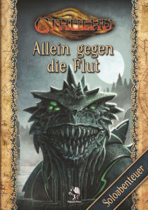 >Allein gegen die Flut - Soloabenteuer