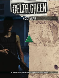 DELTA GREEN: Holy War - 1 Szenario (englisch)