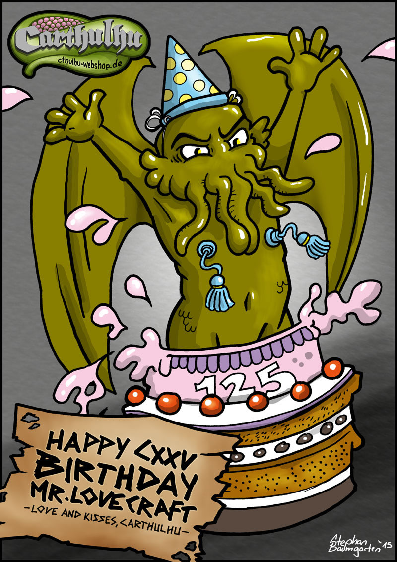 Carthulhu - Happy Birthday Mr. Lovecraft!