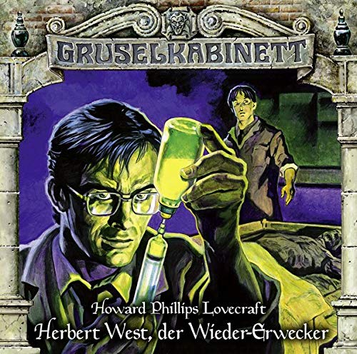 H.P. Lovecraft: Herbert West, der Wiedererwecker (1 CD) - Gruselkabinett 150